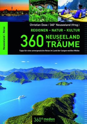 360 Neuseeland-Tr?ume, Christian Dose