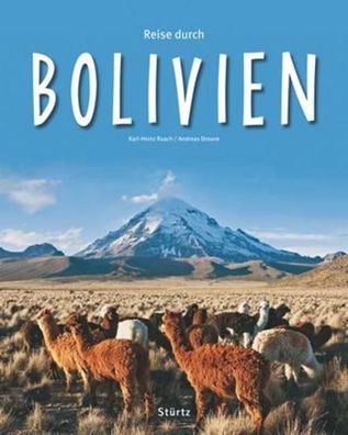 Reise durch Bolivien, Andreas Drouve