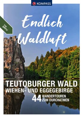 Kompass Endlich Waldluft - Teutoburger Wald, Wiehen- & Eggegebirge, Sylvia ...