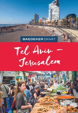 Baedeker SMART Reisef?hrer Tel Aviv & Jerusalem, Eszter Kalmar