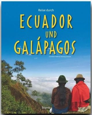 Reise durch Reise durch Ecuador und Galapagos, Andreas Drouve