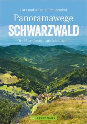 Panoramawege Schwarzwald, Lars Und Annette Freudenthal