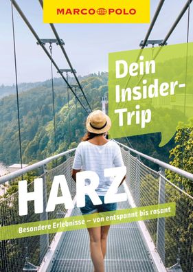 MARCO POLO Insider-Trips Harz, Jana Zieseni?