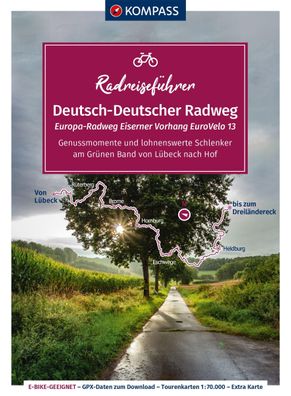 Kompass Radreisef?hrer Europa-Radweg Eiserner Vorhang / Deutsch-Deutscher R ...