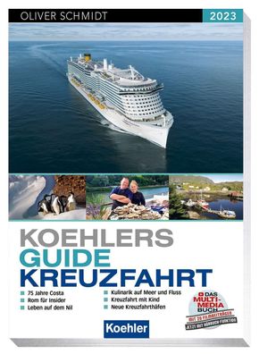 Koehlers Guide Kreuzfahrt 2023, Oliver Schmidt