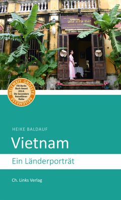 Vietnam, Heike Baldauf