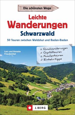 Leichte Wanderungen Schwarzwald, Lars Freudenthal