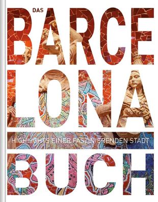 Das Barcelona Buch, Kunth Verlag