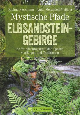 Mystische Pfade Elbsandsteingebirge, Daphna Zieschang