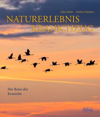 Naturerlebnis Kranichzug, Norbert Daubner