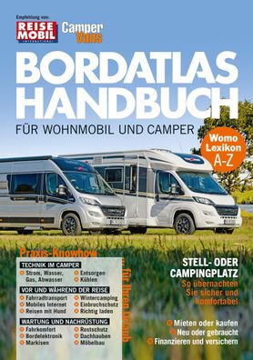 Bordatlas Handbuch f?r Wohnmobil und Camper,
