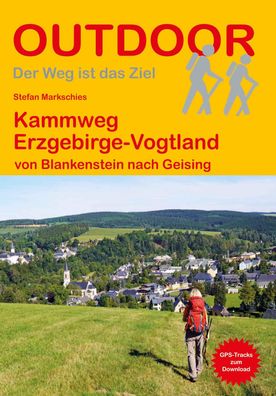 Kammweg Erzgebirge-Vogtland, Stefan Markschies