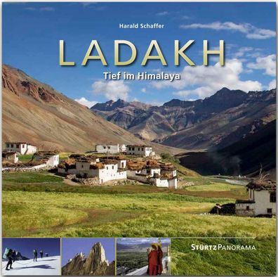 Ladakh - Tief im Himalaya, Harald Schaffer