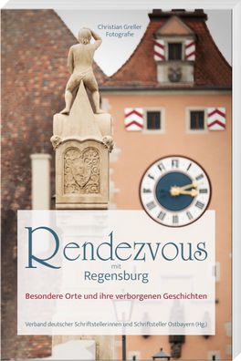 Rendezvous mit Regensburg, Christian Greller