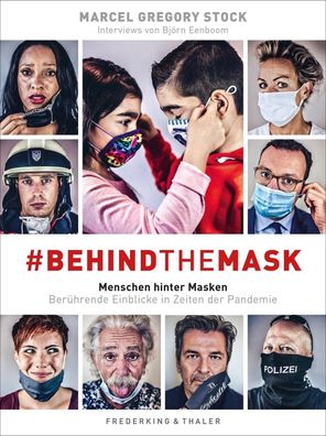 behindthemask - Menschen hinter Masken, Marcel Gregory Stock