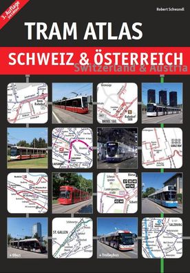 Tram Atlas Schweiz & ?sterreich, Robert Schwandl