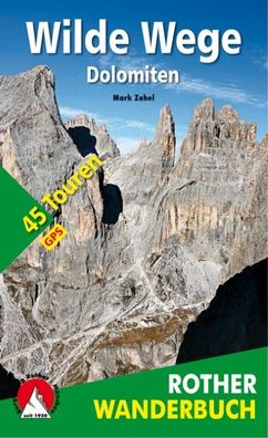 Wilde Wege Dolomiten, Mark Zahel