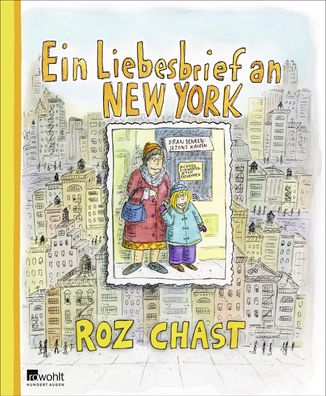 Ein Liebesbrief an New York, Roz Chast