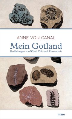 Mein Gotland, Anne von Canal