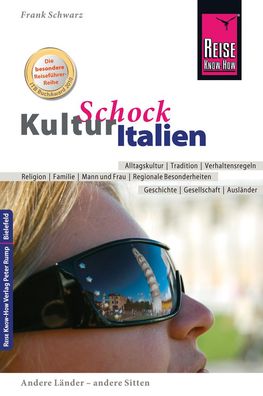 Reise Know-How KulturSchock Italien, Frank Schwarz