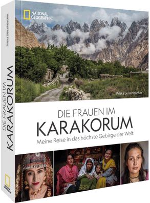 Die Frauen im Karakorum, Priska Seisenbacher
