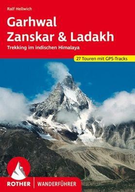 Garhwal, Zanskar, Ladakh, Ralf Hellwich