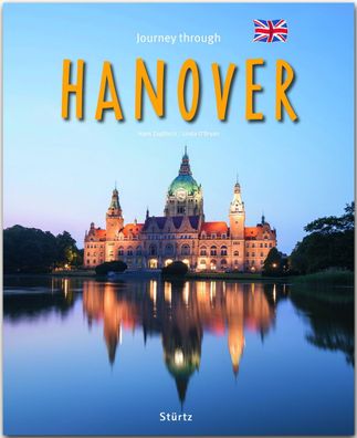 Journey through Hanover - Reise durch Hannover, Linda O`Bryan