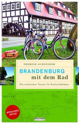 Brandenburg mit dem Rad, Therese Schneider