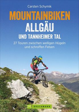 Mountainbiken Allg?u und Tannheimer Tal, Carsten Schymik