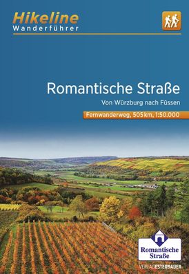 Fernwanderweg Romantische Stra?e, Esterbauer Verlag