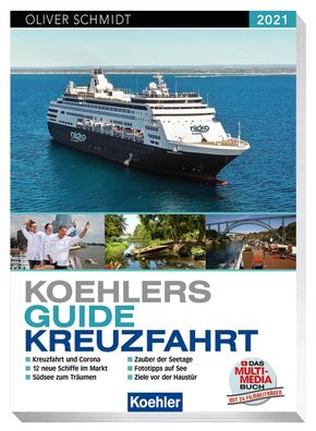 Koehlers Guide Kreuzfahrt 2021, Oliver Schmidt