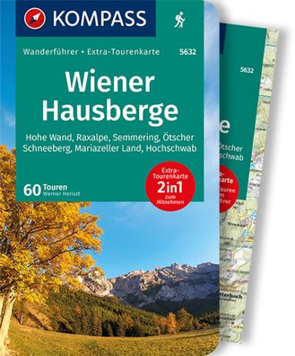 Kompass Wanderf?hrer Wiener Hausberge, 60 Touren, Werner Heriszt