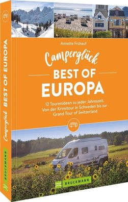 Campergl?ck Best of Europa, Annette Fr?hauf