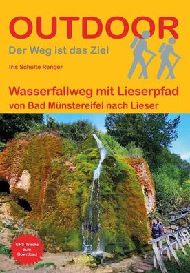 Wasserfallweg mit Lieserpfad, Iris Schulte Renger
