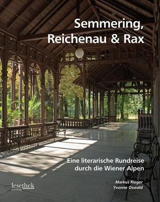 Semmering, Reichenau & Rax, Markus Rieger