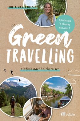 Green travelling, Julia-Maria Blesin