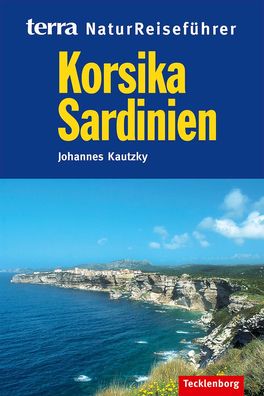 Korsika, Sardinien, Johannes Kautzky