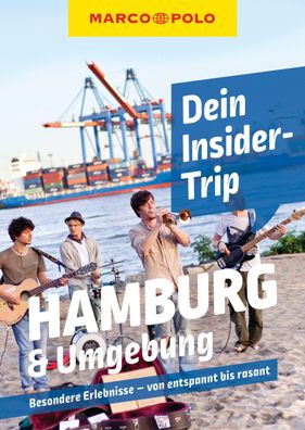 MARCO POLO Insider-Trips Hamburg & Umgebung, Sonja Anwar
