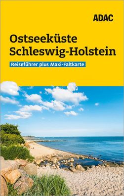 ADAC Reisef?hrer plus Ostseek?ste Schleswig-Holstein, Monika Dittomb?e
