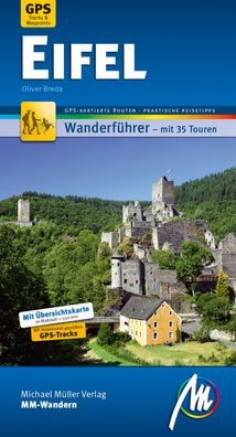 Eifel MM-Wandern Wanderf?hrer Michael M?ller Verlag, Oliver Breda