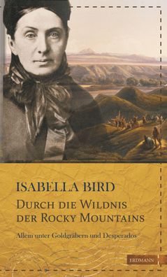 Durch die Wildnis der Rocky Mountains, Isabella Bird