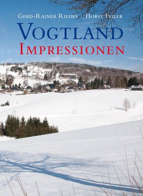 Vogtland Impressionen, Gerd-Rainer Riedel