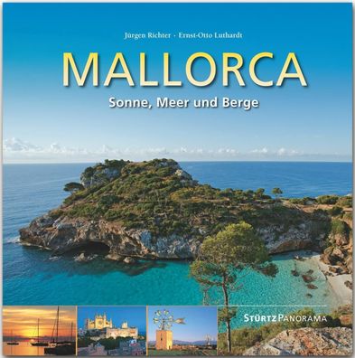 Mallorca - Sonne, Meer und Berge, Ernst-Otto Luthardt