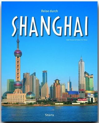 Reise durch Shanghai, Walter M. Weiss