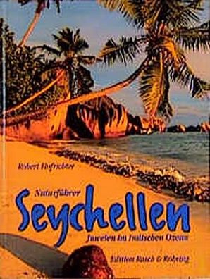 Seychellen, Robert Hofrichter