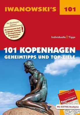 101 Kopenhagen - Reisef?hrer von Iwanowski, Ulrich Quack