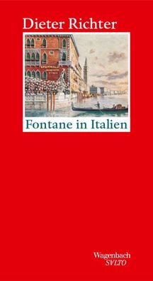 Fontane in Italien, Dieter Richter