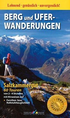 Berg- und Ufer-Wanderungen Salzkammergut, Werner Mittermeier