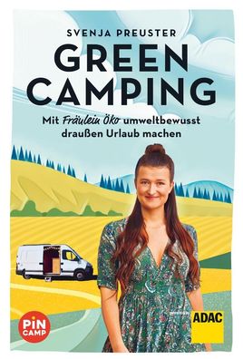 Green Camping, Svenja Preuster