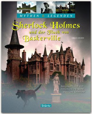 Mythen & Legenden - Sherlock Holmes und der Fluch von Baskerville - Spurens ...
